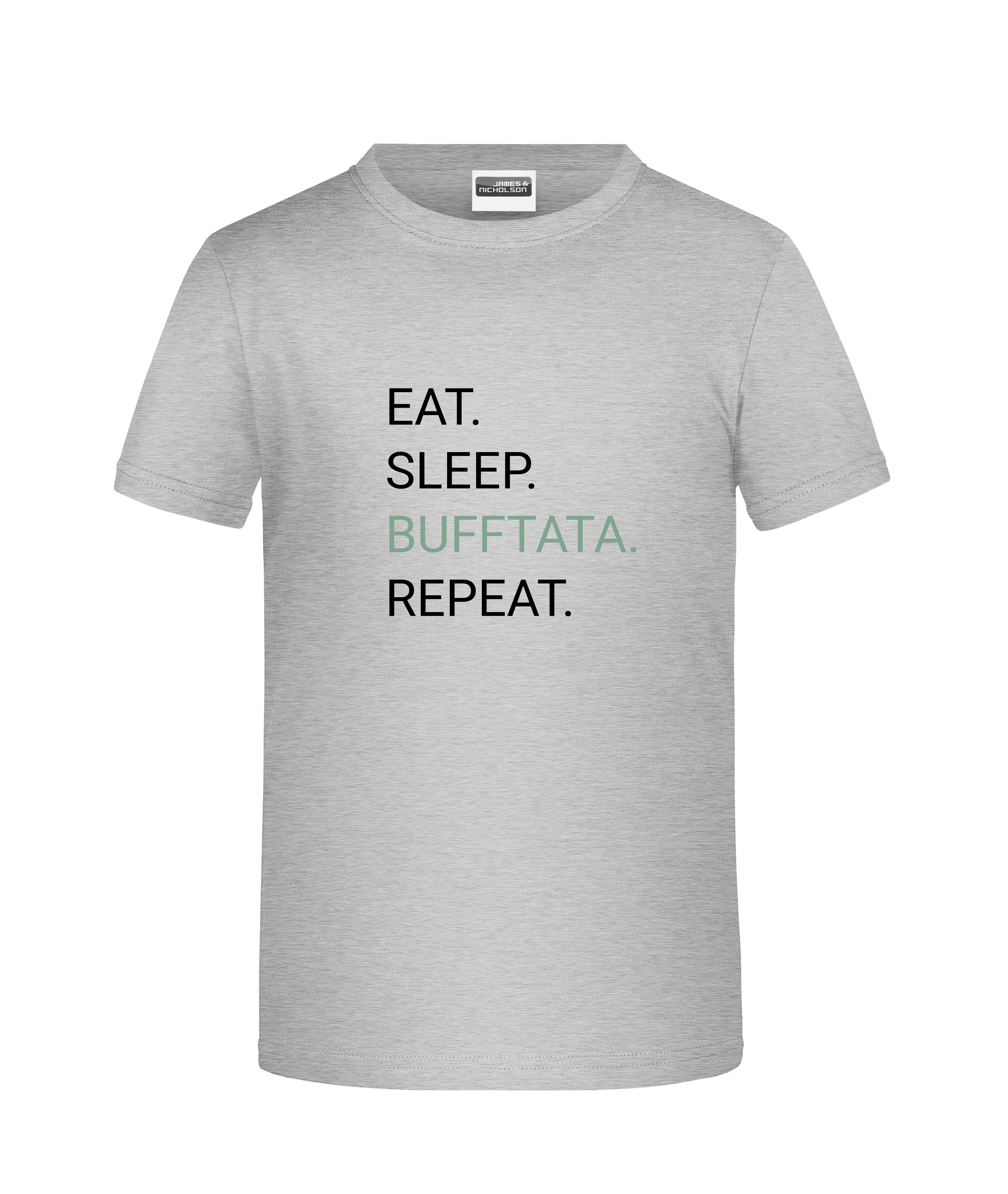 "Eat-Sleep-Bufftata" - Kinder-T-Shirt  