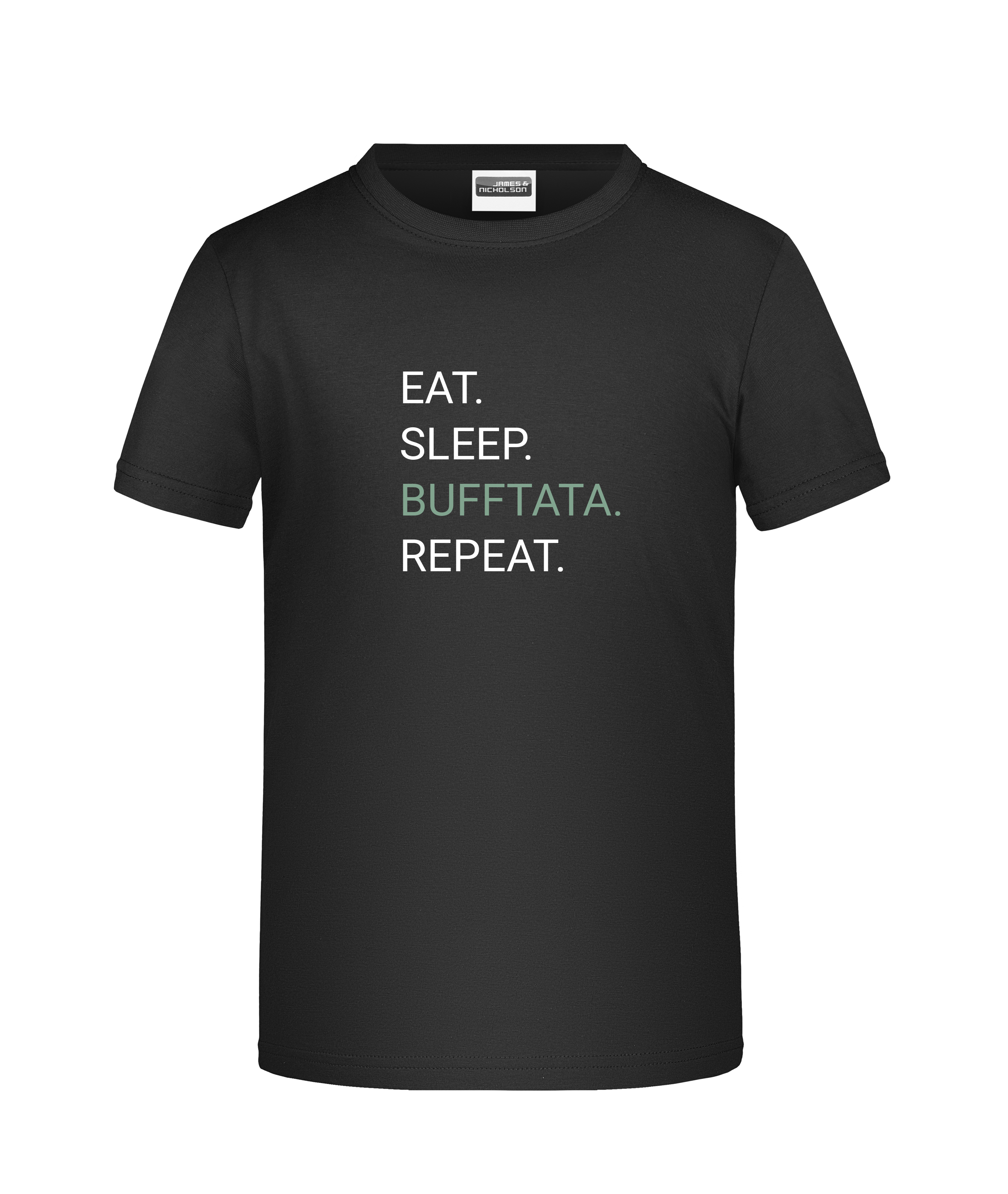 "Eat-Sleep-Bufftata" - Kinder-T-Shirt  